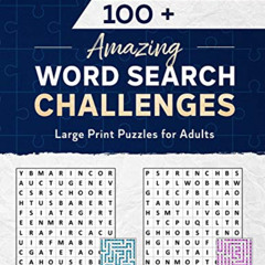 View KINDLE ✏️ 100+ Amazing Word Search Challenges: Large Print Puzzles For Adults by