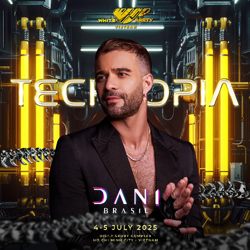 Dani Brasil - White Party Vietnam 2025
