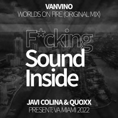 Vanvino . WORLDS ON FIRE (Original Mix)