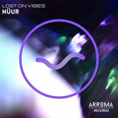 Nüur- Lost On Vibes (originalmix)