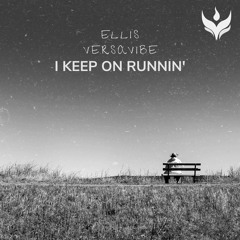 Ellis - I Keep On Runnin'
