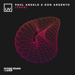 Paul Angelo & Don Argento - Ithaki [UV]