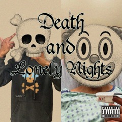 Death And Lonley Nights