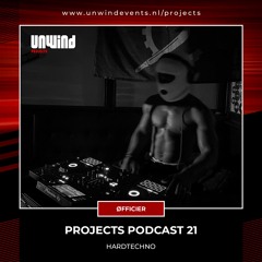 Projects Podcast 21 - ØFFICIER / HardTechno