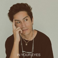 IN YOUR EYES