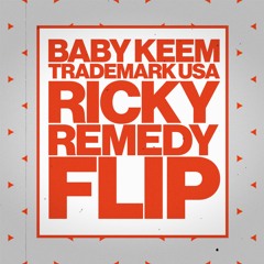 TRADEMARK USA (RICKY REMEDY BAILE EDIT) - BABY KEEM