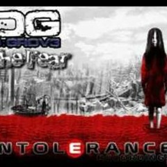 D-Grove & Log:One - The Fear (Intolerance Recs) (FREE DOWNLOAD)