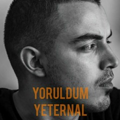 Yeternal - Yoruldum