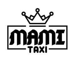 MAMI TAXI FT POLACO