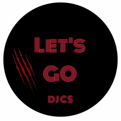 Let´s Go  - DJ CS