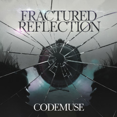 Fractured Reflection