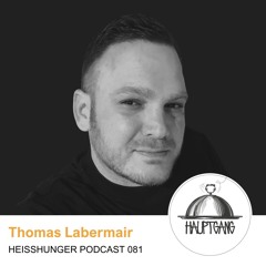 Thomas Labermair - Heißhunger 081