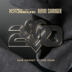 Matrix & Futurebound * Blaine Stranger ft. Tom Cane - New Energy (20 Years Of Viper) [VPR330]