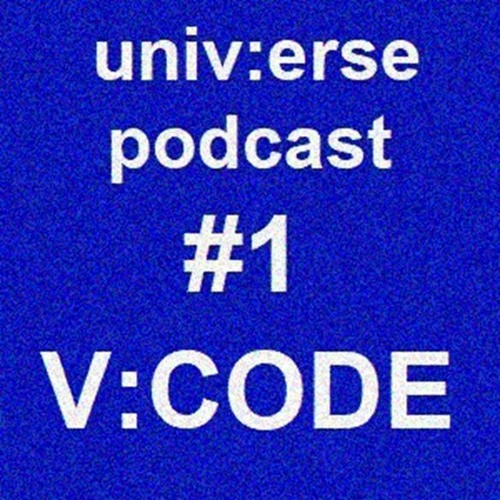 univ:erse podcast #1 - V:Code - techno