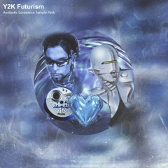 Y2K Futurism (Aesthetic Eurodance Sample Pack) | Demo