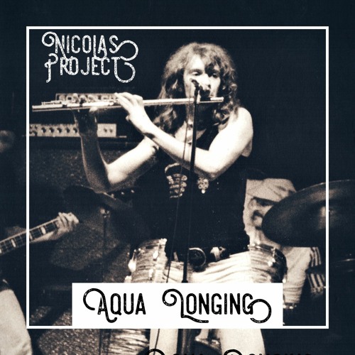 Aqua Longing - Nicolas Project