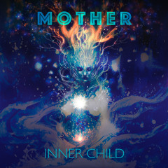 Inner Child - Mother