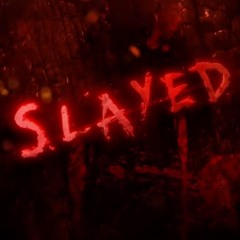 Slayed (2020) End Title Music