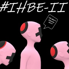 Free R.Kelly, IHBEII Dedicated