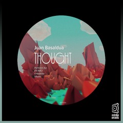 Juan Basaldua - Thought (DOMO Remix)