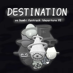 fnf vs dave and bambi hortas edition fantrack - Destination (departure V2) Instrumental