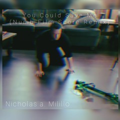 You Could Save Me (Numb Film & Score Remix) (Matthew Perry) (2018)