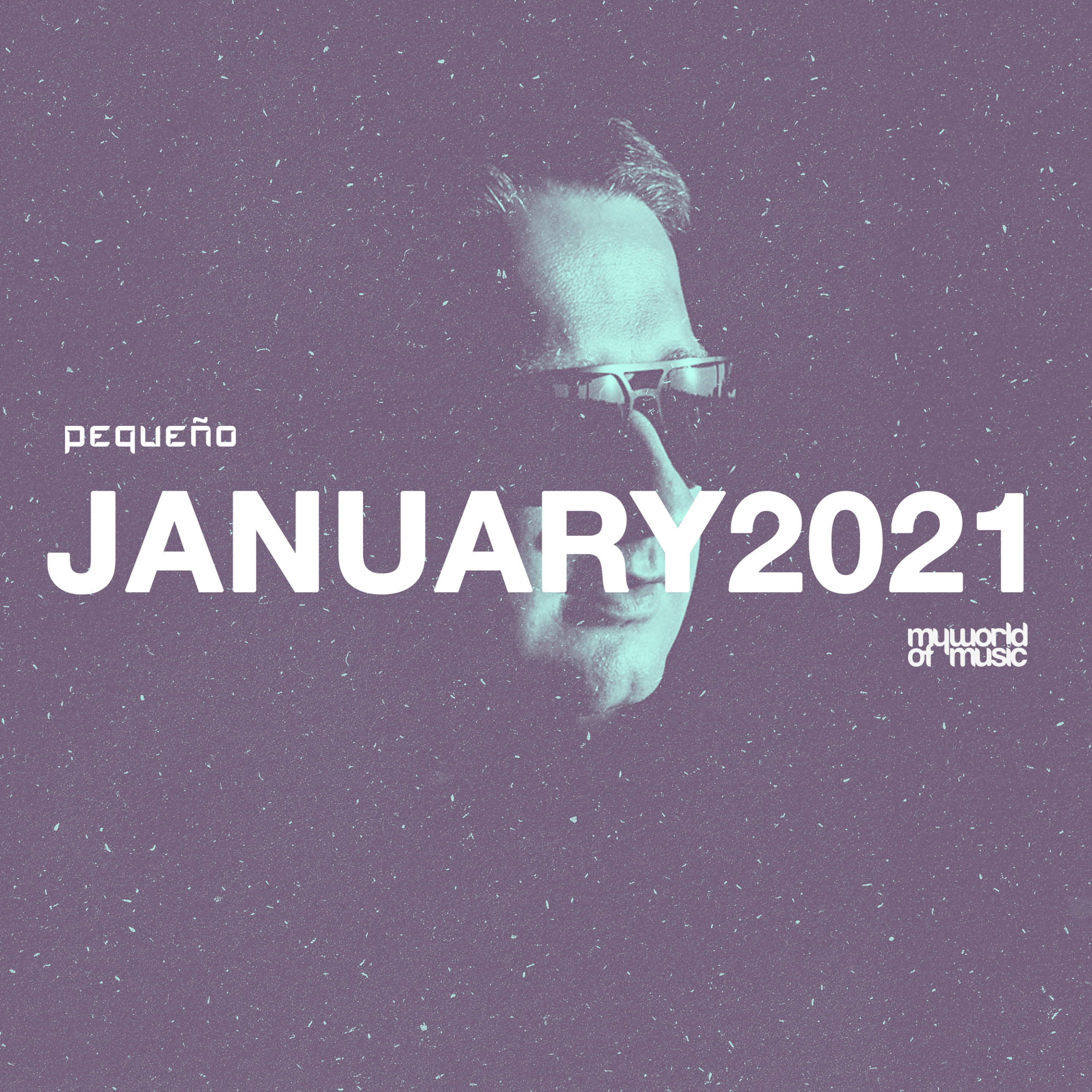 Pequeño - MY WORLD OF MUSIC - January2021 episode artwork