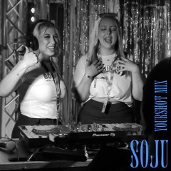 SOJU - YOUR SHOT '24 MIX - Alize Stage (Honourable Mention)
