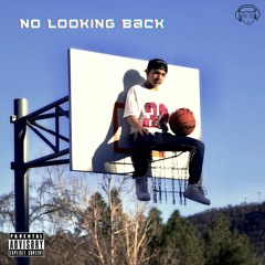 BigSuperior - No Looking Back (feat. Sec0ndhandSm0ke & Justin Grace)