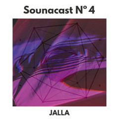 Sounacast N° 4 – jaLLa