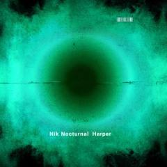 Nik Nocturnal & Harper - Ghost Sphere