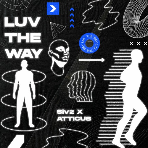 Sivz X ATTICUS - Luv The Way