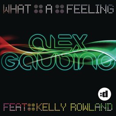What a Feeling (Hardwell Remix) [feat. Kelly Rowland]