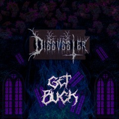 Get Buck - Dissvsster
