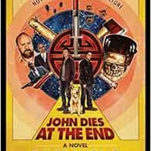 John Dies At The End Movie Poster John Dies At