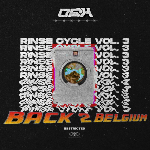 RINSE CYCLE VOL. 3: BACK 2 BELGIUM