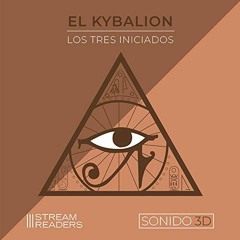 Access PDF 📫 Kybalión (Spanish Edition) by  Los Tres Iniciados,Rondolfo Barrionuevo,