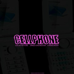 Cellphone V2 [feat. Jared Chichester & Lynden Rook]