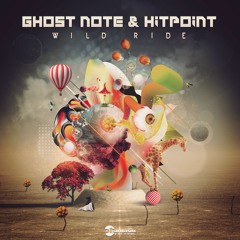 Ghost Note & HitPoint - Wild Ride (released on Phantasm Records 18.3.22)