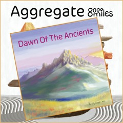 Dawn Of The Ancients
