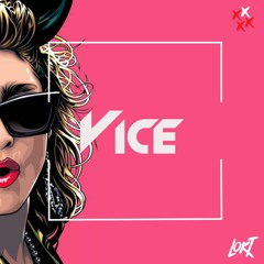 VICE (ORIGINAL MIX)