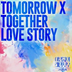 TXT - Love Story (cover)
