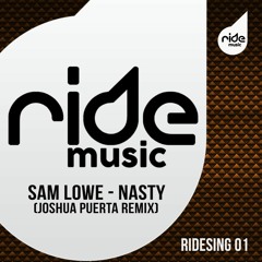 Sam Lowe - Nasty (Joshua Puerta Remix) played by PACO OSUNA B3B MARCO CAROLA & LOCO DICE
