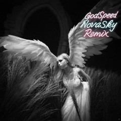 Godspeed (Erin LeCount) - NovaSky Remix - UKG