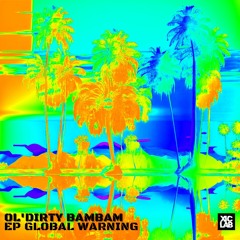 Ol'Dirty BamBam - Xic Freak