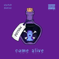 Come Alive (Prod. by Slyrax)
