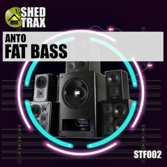 Anto - Fat Bass  ( FREE DOWNLOAD VIA LINK IN DESCRIPTION )