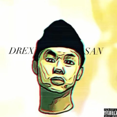 DREXSAN FREESTYLE (prod. by Anabolic Beatz)