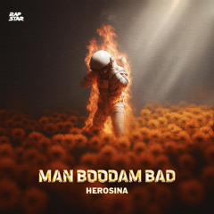 Man Boodam Bad