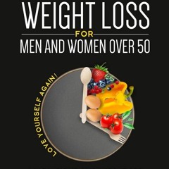 ✔Audiobook⚡️ Intermittent fasting: Beginner's Guide To Weight Loss For Men And Women Over 50: L